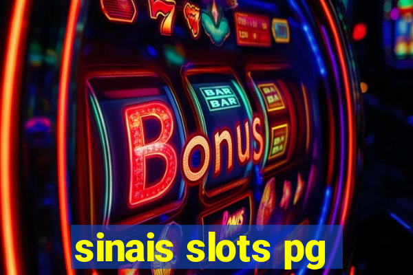 sinais slots pg